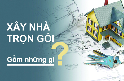 Xây nhà trọn gói gồm những hạng mục gì?